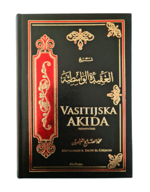 Vasitijska akida komentar Muhammed b. Salih el-Usejmin