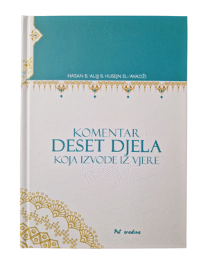 Komentar deset djela koja izvode iz vjere - El-Avadži