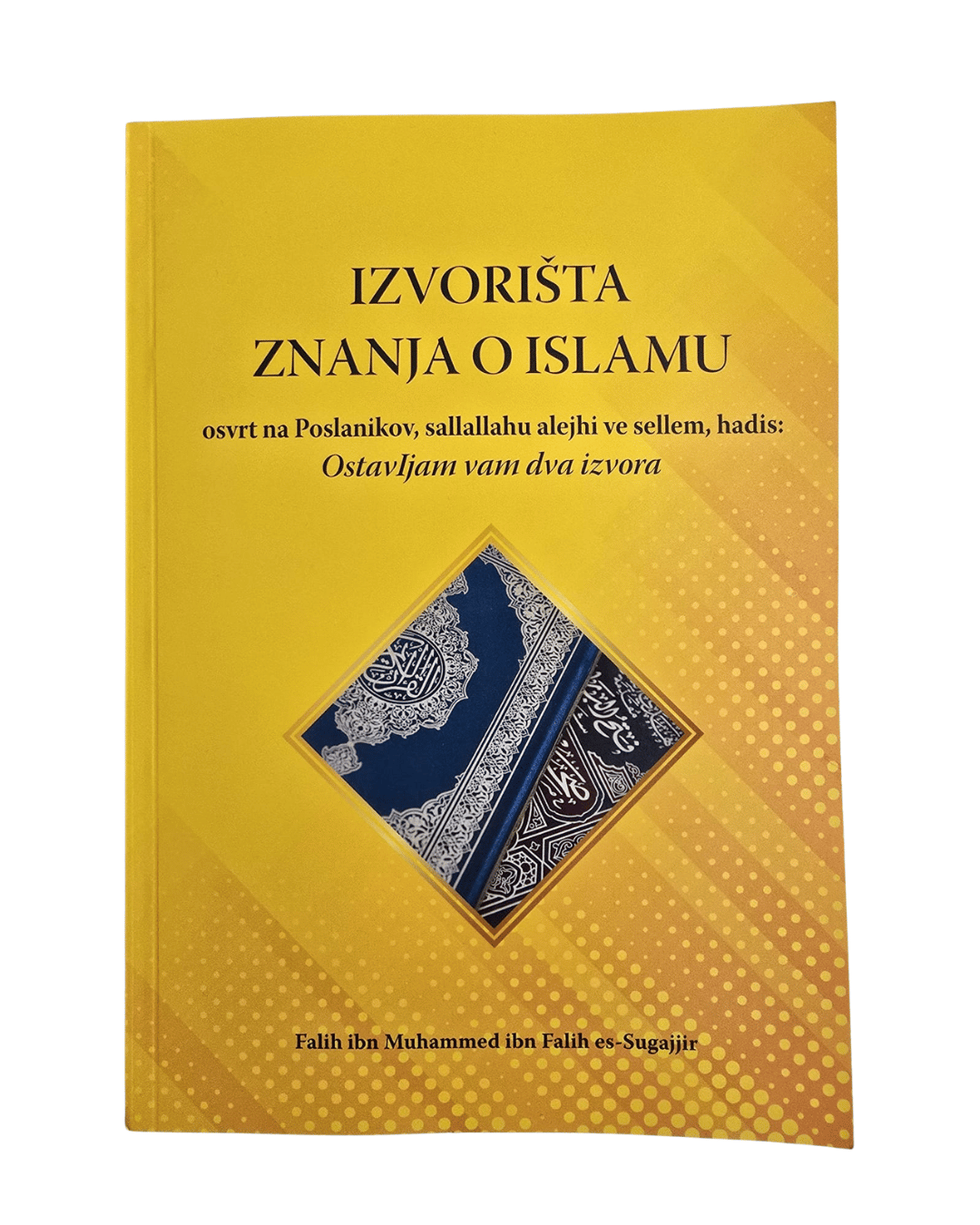Izvorišta znanja o islamu