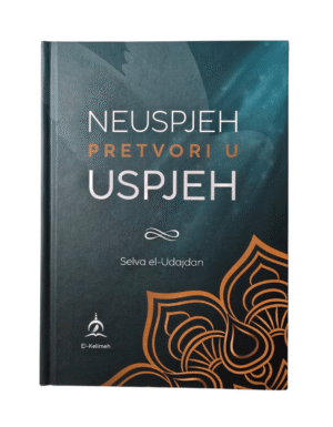 Neuspjeh pretvori u uspjeh - Selva el-Udajdan